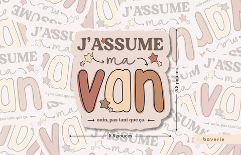 Autocollant Voiture « J’assume Ma Van »