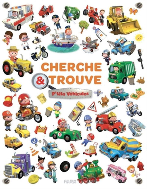 Livre Cherche & Trouve P'tits Véhicules