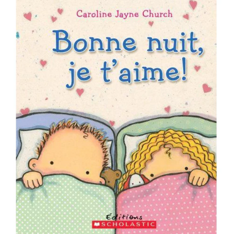 Livre Bonne Nuit Je T'aime