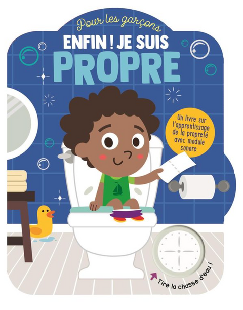 Livre Enfin! Je Suis Propre Pour Les Garçons