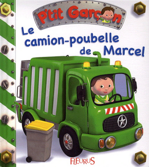 Livre Le Camion-poubelle De Marcel