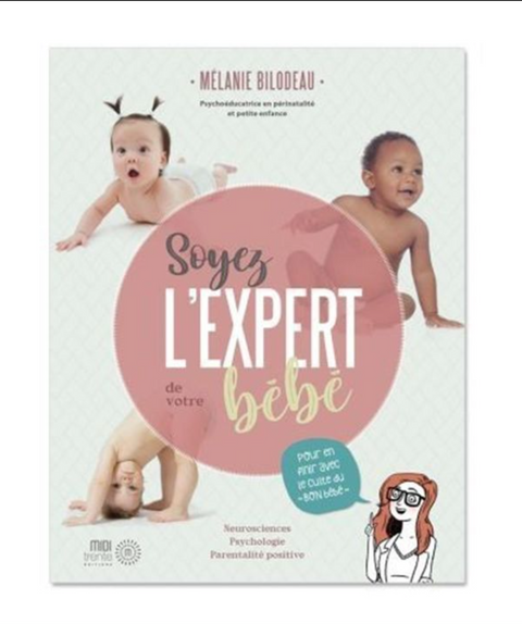 Livre Soyez L'expert De Votre Bébé