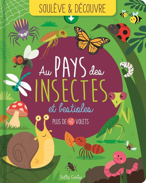 Au Pays Des Insectes & Bestioles