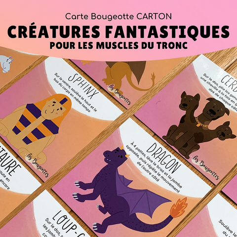 Carte Bougeotte Carton Créatures Fantatisques